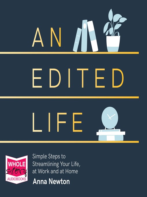 Title details for An Edited Life by Anna Newton - Available